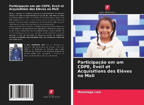 Participação em um CDPE, Eveil et Acquisitions des Elèves no Mali