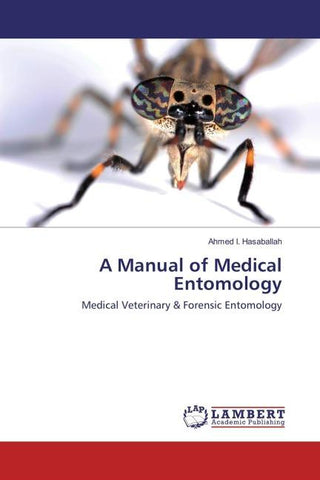 A Manual of Medical Entomology