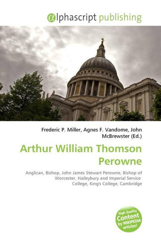 Arthur William Thomson Perowne