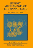 Sensory Mechanisms of the Spinal Cord