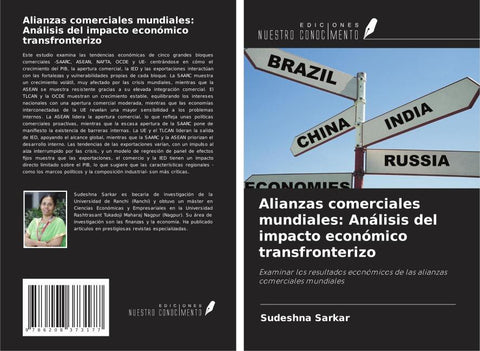 Alianzas comerciales mundiales: Análisis del impacto económico transfronterizo