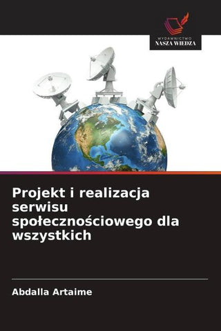 Projekt i realizacja serwisu spo¿eczno¿ciowego dla wszystkich
