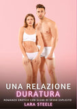 Una Relazione Duratura