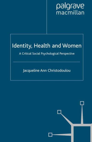 Identity, Health and Women