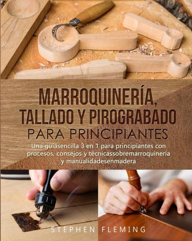 Marroquinería, Tallado y  Pirograbado para  Principiantes