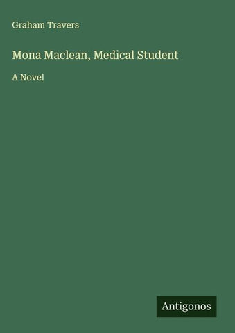 Mona Maclean, Medical Student