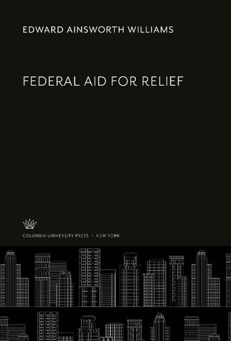 Federal Aid for Relief