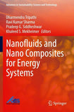 Nanofluids and Nano Composites for Energy Systems