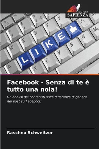 Facebook - Senza di te è tutto una noia!