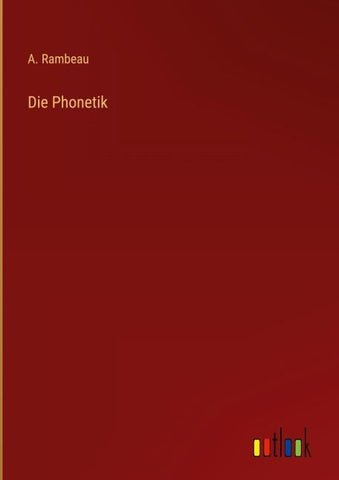 Die Phonetik
