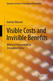 Visible Costs and Invisible Benefits