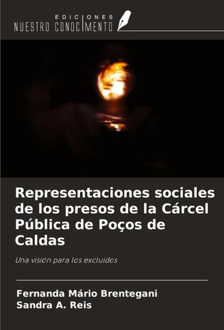 Representaciones sociales de los presos de la Cárcel Pública de Poços de Caldas