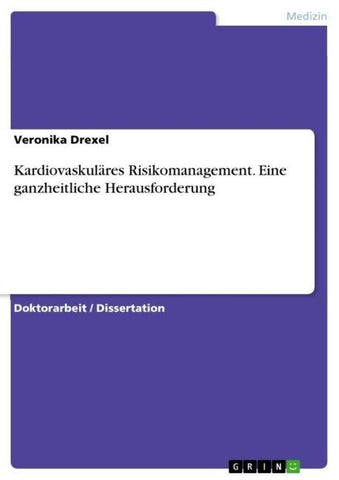 Kardiovaskuläres Risikomanagement. Eine ganzheitliche Herausforderung