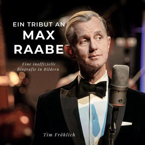 Ein Tribut an <br> Max Raabe