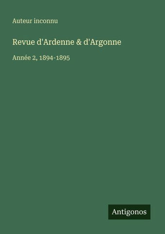 Revue d'Ardenne & d'Argonne