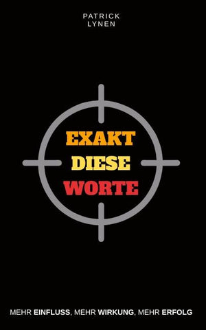 Exakt diese Worte: Mehr Einfluss, mehr Wirkung, mehr Erfolg