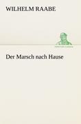 Der Marsch nach Hause
