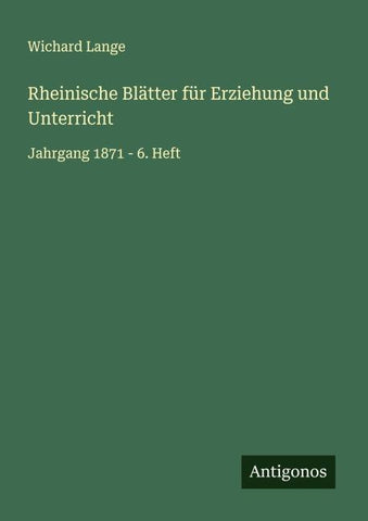 Rheinische Blätter für Erziehung und Unterricht
