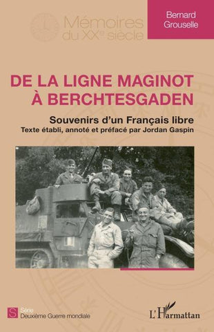 De la ligne Maginot à Berchtesgaden