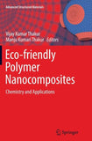 Eco-friendly Polymer Nanocomposites