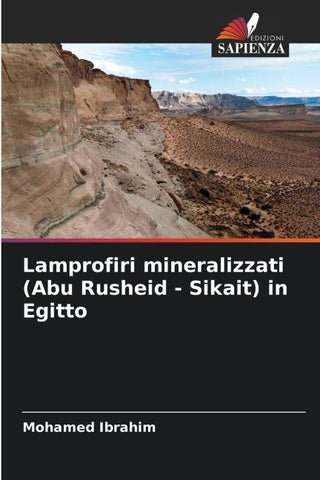 Lamprofiri mineralizzati (Abu Rusheid - Sikait) in Egitto