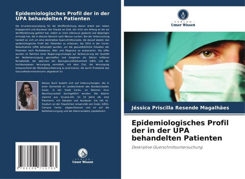 Epidemiologisches Profil der in der UPA behandelten Patienten