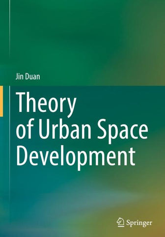 Theory of Urban Space Development