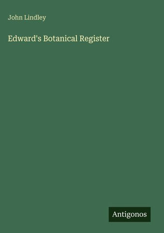 Edward's Botanical Register