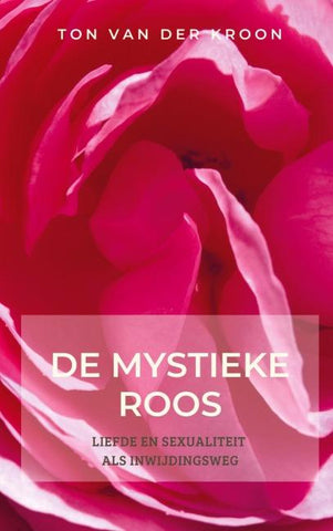 De Mystieke Roos