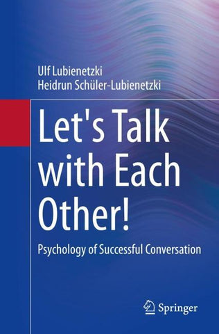 Let's Talk with Each Other!