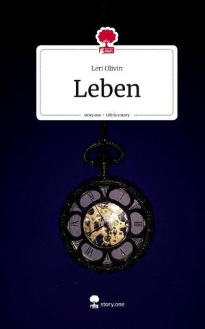 Leben. Life is a Story - story.one