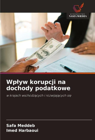 Wp¿yw korupcji na dochody podatkowe