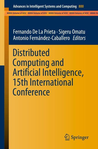 Distributed Computing and Artificial Intelligence, 15th International Conference