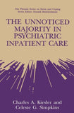 The Unnoticed Majority in Psychiatric Inpatient Care