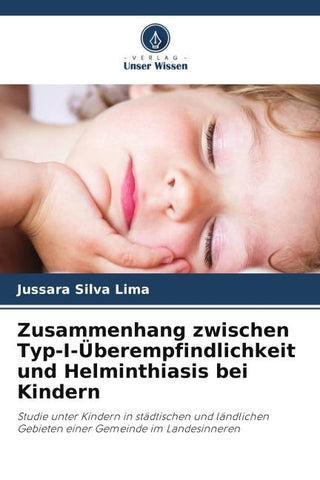 Zusammenhang zwischen Typ-I-Überempfindlichkeit und Helminthiasis bei Kindern