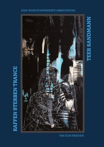 Raffen Sterben Trance