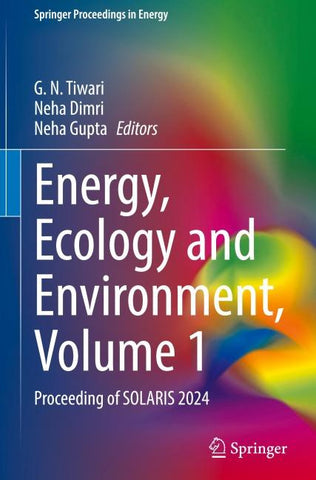 Energy, Ecology and Environment, Volume 1