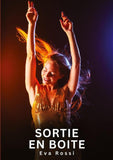 Sortie en boite