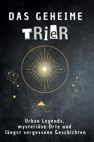 Das geheime Trier