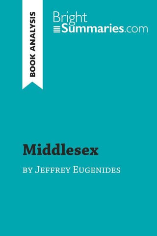 Middlesex by Jeffrey Eugenides (Book Analysis)