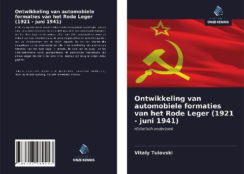Ontwikkeling van automobiele formaties van het Rode Leger (1921 - juni 1941)