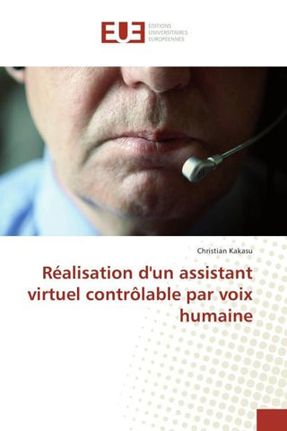 Réalisation d'un assistant virtuel contrôlable par voix humaine