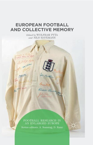 European Football and Collective Memory