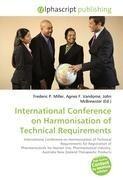International Conference on Harmonisation of Technical Requirements