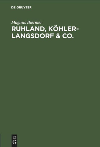Ruhland, Köhler-Langsdorf & Co.