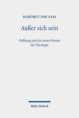 Außer sich sein