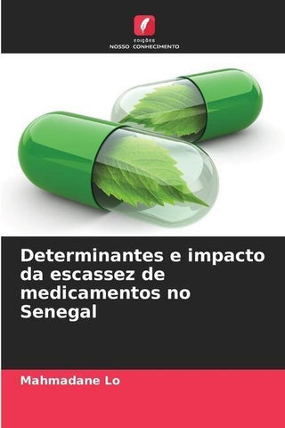 Determinantes e impacto da escassez de medicamentos no Senegal