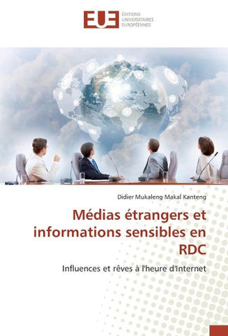 Médias étrangers et informations sensibles en RDC
