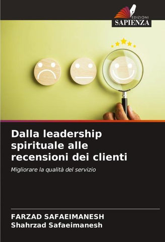 Dalla leadership spirituale alle recensioni dei clienti