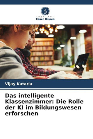 Das intelligente Klassenzimmer: Die Rolle der KI im Bildungswesen erforschen
